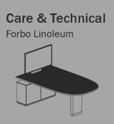 CARE & TECHNICAL GUIDES FORBO LINOLEUM